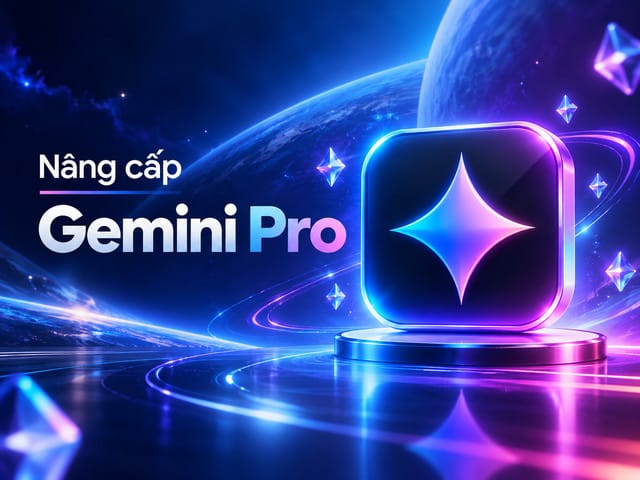 Mua Google AI Pro (Gemini) Giá Tốt - Hỗ trợ nâng cấp