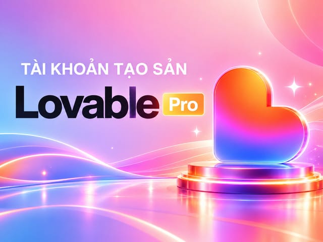 Mua Lovable Pro - Hỗ trợ nâng cấp