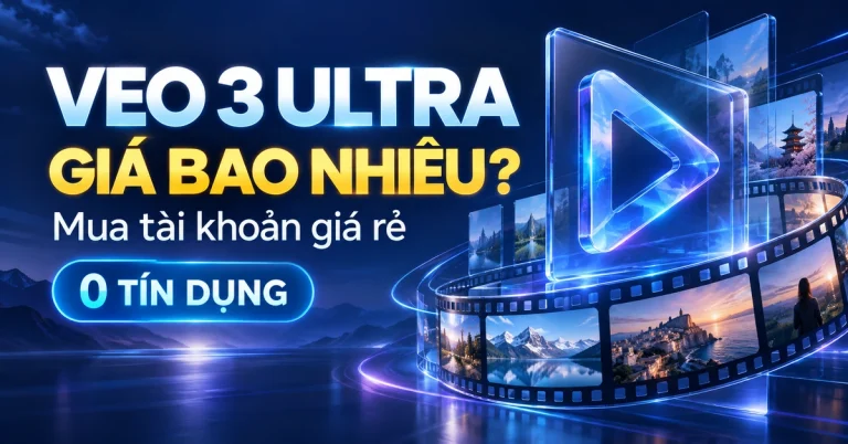 Veo3 Ultra giá